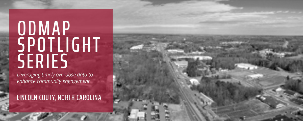 ODMAP Spotlight Series - Lincoln County, North Carolina